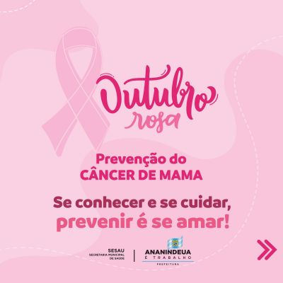 notícia: Prefeitura promove Campanha “Outubro Rosa” 