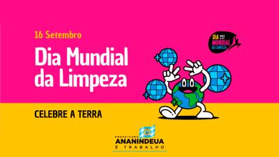 notícia: Ananindeua participa da 6ª Edição do Dia Mundial da Limpeza