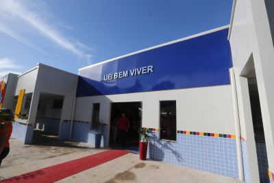 galeria: Inauguração da Unidade de Educação Infantil Bem Viver no Bairro do Aurá.