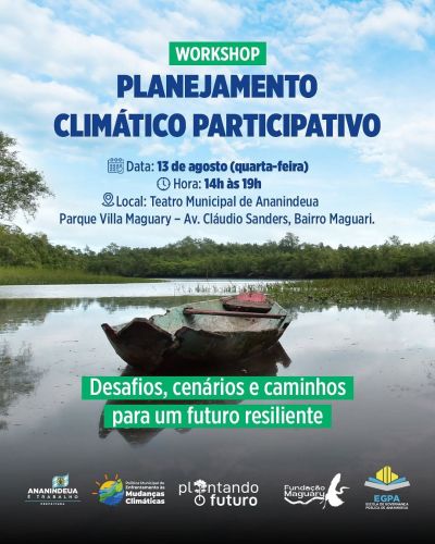notícia: Ananindeua promove Workshop do Planejamento Climático Participativo com especialistas da UFPA